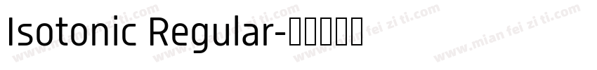 Isotonic Regular字体转换